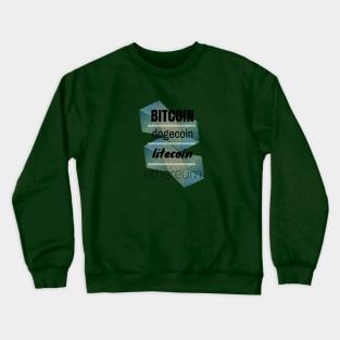 Some coins Crewneck Sweatshirt